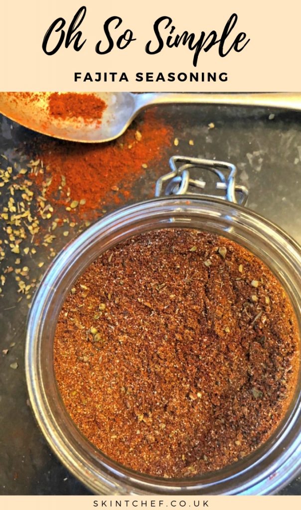 Homemade Fajita Spice Mix Recipe Skint Chef