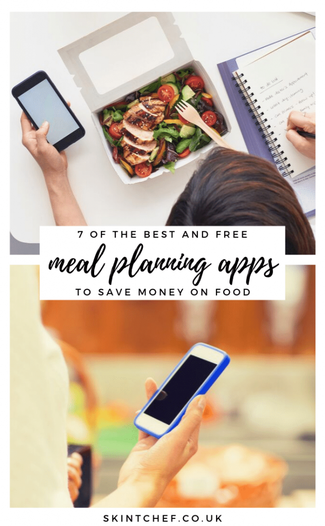 7 Free Meal Planning Apps to Help Save Money and Time Skint Chef
